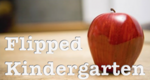 Flipped Kindergarten